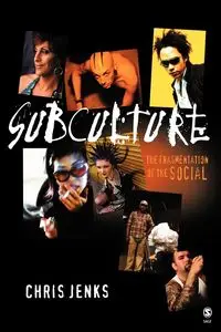 Subculture - Chris Jenks