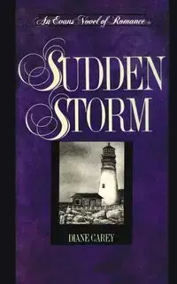 Sudden Storm - Carey Diane