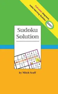 Sudoku Solution - Mitch Scaff