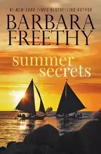 Summer Secrets - Barbara Freethy