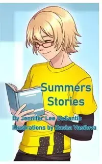 Summers Stories - Jennifer Lee DeSantis