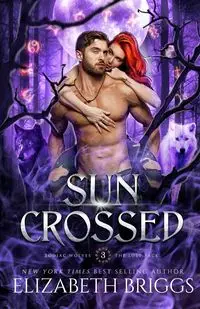 Sun Crossed - Elizabeth Briggs