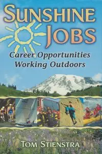 Sunshine Jobs - Tom Stienstra