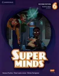 Super Minds  6 Student's Book with eBook British English - Herbert Puchta, Peter Lewis-Jones, Gerngross Gunter