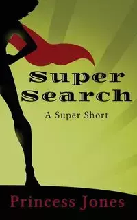 Super Search - Princess Jones