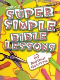 Super Simple Bible Lessons (Ages 3-5) - Stickler LeeDell