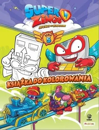 Super Zings - Książka do kolorowania + figurka - Opracowanie zbiorowe