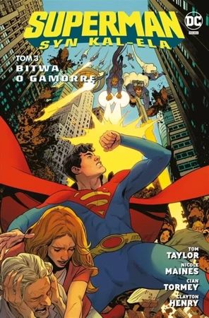 Superman. Syn Kal-Ela T.3 Bitwa o Gamorrę - Tom Taylor, Nicole Maines