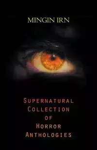 Supernatural Collection of Horror Anthologies - IRN MINGIN