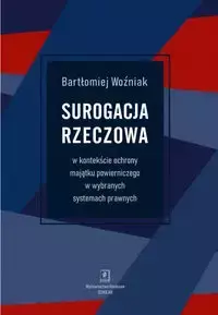 Surogacja rzeczowa - Bartłomiej Woźniak