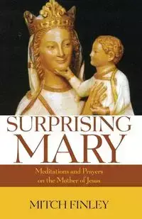 Surprising Mary - Mitch Finley