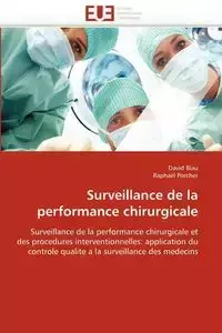 Surveillance de la performance chirurgicale - BIAU-D