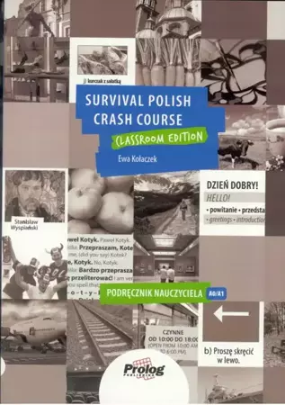 Survival Polish Crash Course podr. nauczyciela - Ewa Kołaczek