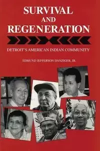 Survival and Regeneration - Edmund Jefferson Jr Danziger