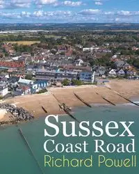 Sussex Coast Road - Richard Powell