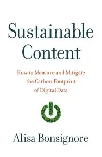 Sustainable Content - Alisa Bonsignore