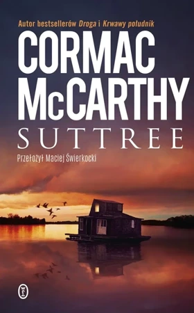 Suttree - Cormac McCarthy