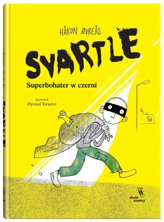 Svartle. Superbohater w czerni - Hkon vres, yvind Torseter, Milena Skoczko