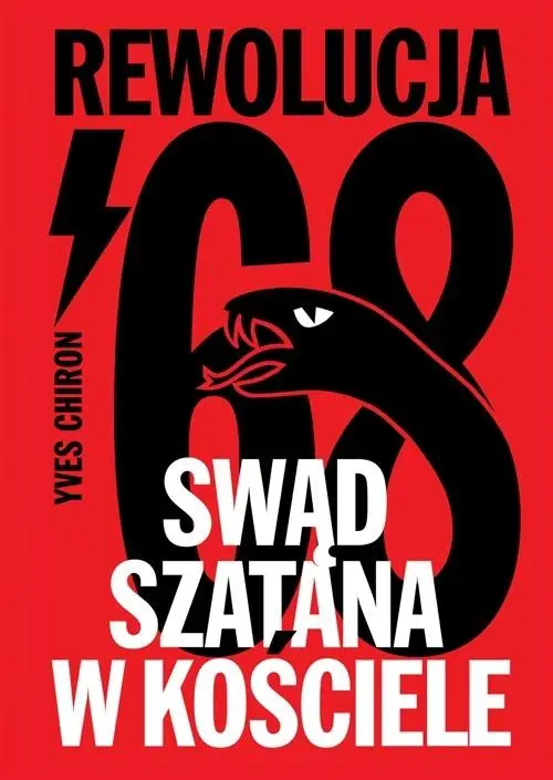 Swąd Szatana w Kościele. Rewolucja '68 - Yves Chiron