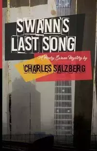 Swann's Last Song - Charles Salzberg