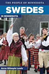 Swedes in Minnesota - Lewis Anne Gillespie