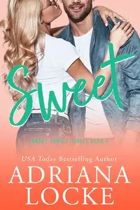 Sweet - Adriana Locke