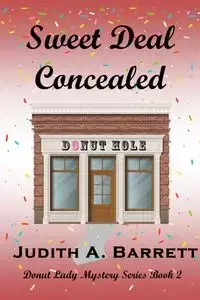 Sweet Deal Concealed - Barrett Judith A.