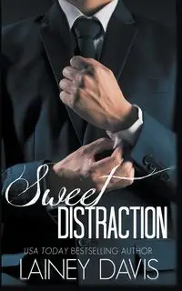 Sweet Distraction - Davis Lainey