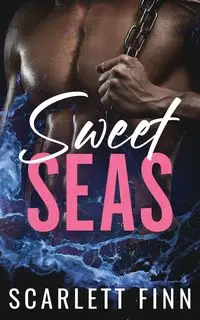 Sweet Seas - Scarlett Finn