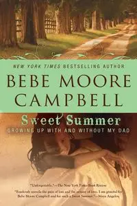 Sweet Summer - Bebe Campbell Moore