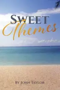 Sweet Themes - Taylor John