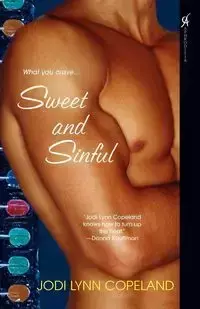 Sweet and Sinful - Jody Lynn Copeland