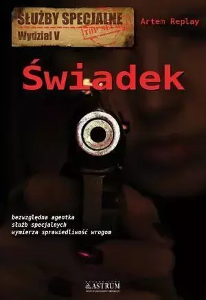 Świadek. Służby specjalne. Wydział V - Artem Replay