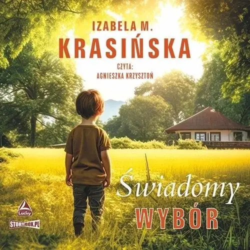 Świadomy wybór audiobook - Izabela M. Krasińska