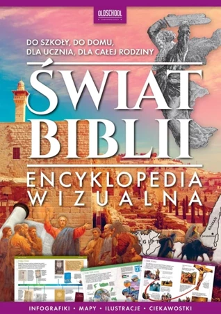 Świat Biblii. Encyklopedia wizualna - Opracowanie zbiorowe