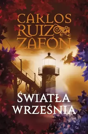 Światła września - Carlos Ruiz Zafon