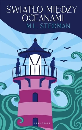 Światło między oceanami - M.L. Stedman