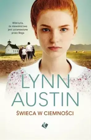 Świeca w ciemności - Lynn Austin