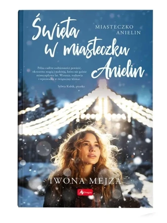 Święta w miasteczku Anielin - Iwona Mejza