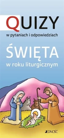 Święta w roku liturgicznym. Quizy - Krystyna Kozak