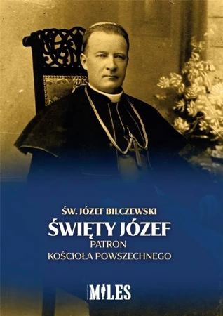 Święty Józef Patron Kościoła Powszechnego - św. Józef Bilczewski