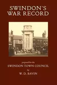 Swindon's War Record - William Bavin  Dorling