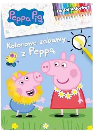 Świnka Peppa. Dodaj kolorów! Kolorowe zabawy... - praca zbiorowa