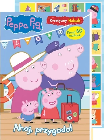 Świnka Peppa. Kreatywny maluch 9. Ahoj, przygodo! - praca zbiorowa