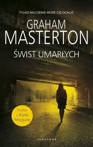 Świst umarłych - Graham Masterton