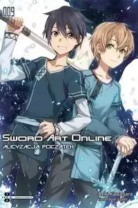 Sword Art Online #09 Alicyzacja: Początek - Kawahara Reki