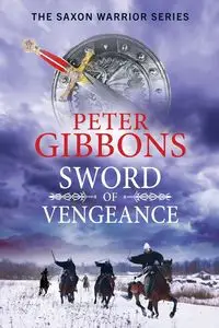 Sword of Vengeance - Peter Gibbons