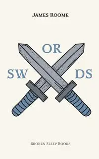 Swords - James Roome