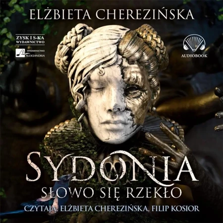 Sydonia. Słowo się rzekło Audiobook - Elżbieta Cherezińska