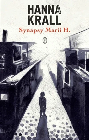 Synapsy Marii H. - Hanna Krall